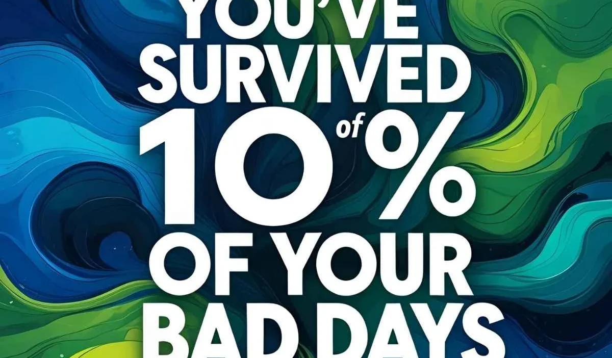 Bad Day Quotes