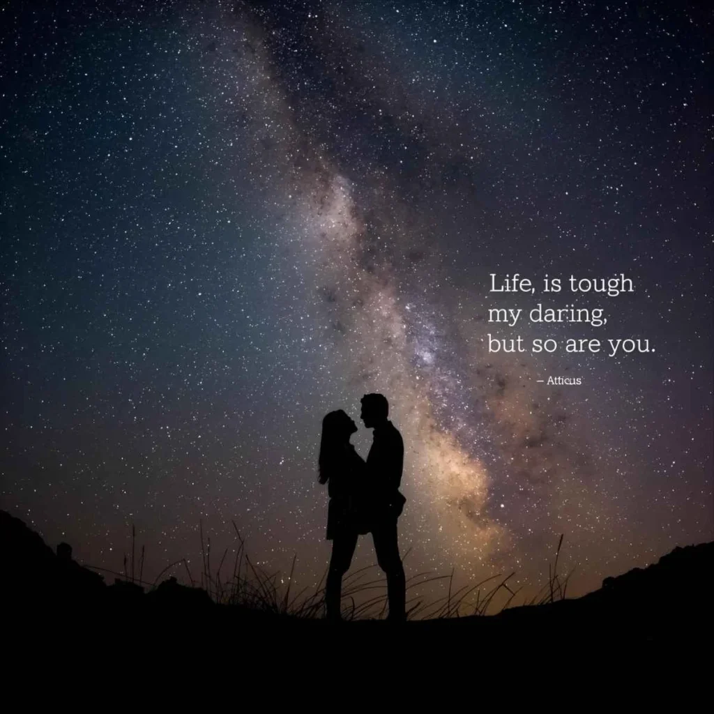 Atticus Love Quotes