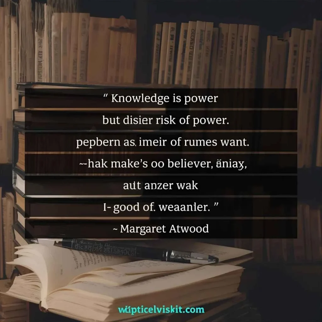 Margaret Atwood Quotes