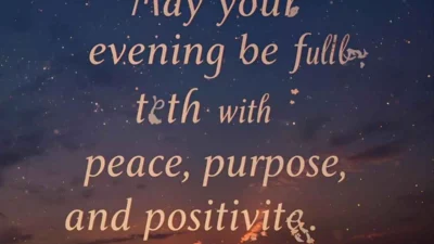 Good Evening Quotes